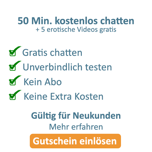 Erotikchat Gutschein für 50 Minuten gratis chatten